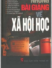 NHỮNG BÀI GIẢNG VỀ XÃ HỘI HỌC